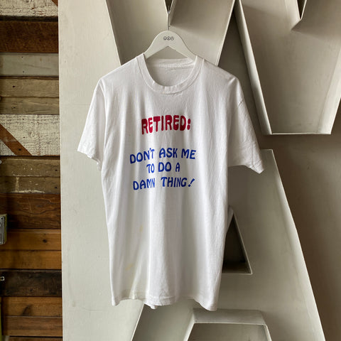 80's RETIRED! Tee - Large
