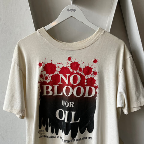 90’s No Blood For Oil Tee - Medium