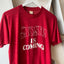 80's Josh! Is Coming Tee - Large