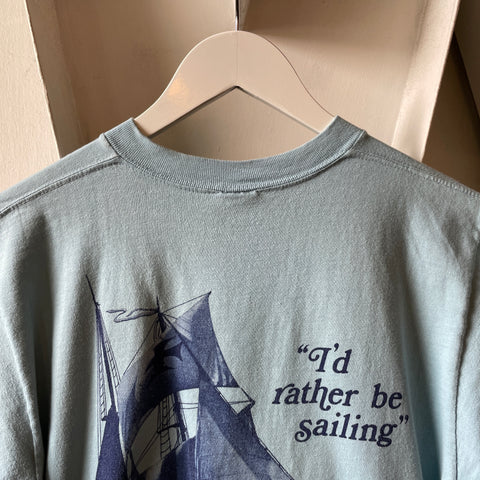 70’s I’d Rather Be Sailing Crazy Shirts Tee - Medium